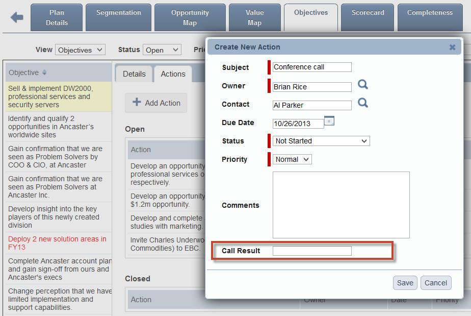 Configurable Action fields The Dealmaker Administrator can configure what fields are available when creating actions against objectives for an account plan.