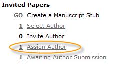 Clarivate Analytics ScholarOne Manuscripts Administrator User Guide Page 91 ASSIGN THE AUTHOR The Author may accept or decline the invitation using the Agreed and Declined hyperlinks in the email.