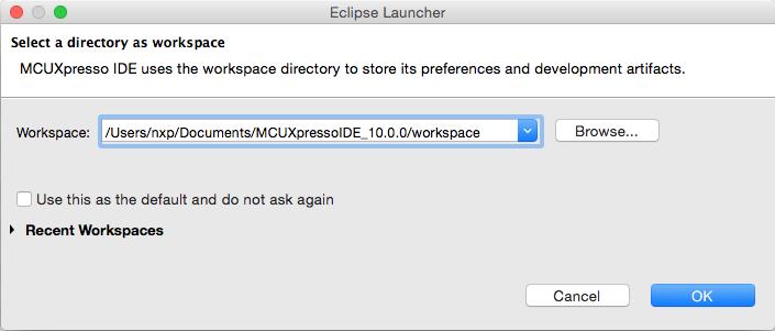 2.2 Workspaces When you first launch MCUXpresso IDE, you will be asked to select a Workspace, as shown in Figure 2.1. Figure 2.1. Workspace selection A Workspace is simply a directory used to store projects.