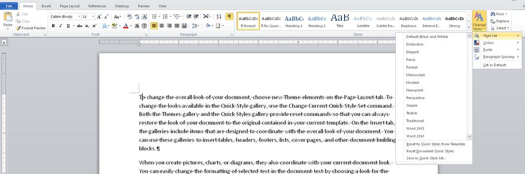 STYLE SETS Styles are used to automatically format the headings and other text in your document. Available styles are listed on the Home tab of the Ribbon, as shown below.