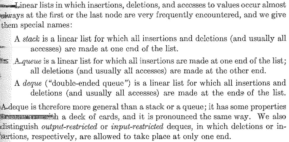Stack, Queue, Deque From Knuth, volume I, page