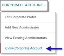 Page 39 5.4 CLOSE CORPORATE ADMINISTATOR ACCOUNT A corporate administrator may request that the employer s corporate administrator access account be closed in E-Verify.