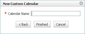 Custom Calendars: In this section, you can create your own calendar frequencies, including any fiscal accounting calendar. You can create quarterly, semi-annual, or any frequency you like.