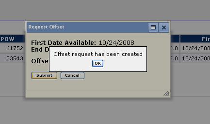 A message window appears (as shown in the following figure). Figure 188: Offset Request Confirmation Step 14 14. Click the OK button.