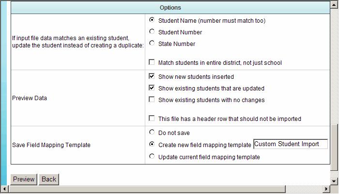 Select import options: Match On: Select criteria for matching duplicate students.