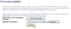 USING THE WEB-BASED ADVANCED USER INTERFACE 3. The Update Firmware box will now display the location and name of the firmware file you just selected. Click Update. 4.