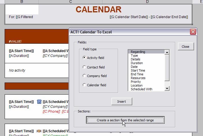 ACT! Calendar to Excel 10 Adding/modifying a section To create (or