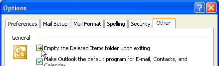 To automatically empty the Deleted Items Folder when you exit Outlook Click on TOOLS drop down menu and select the OPTIONS command to display the OPTIONS dialog box.