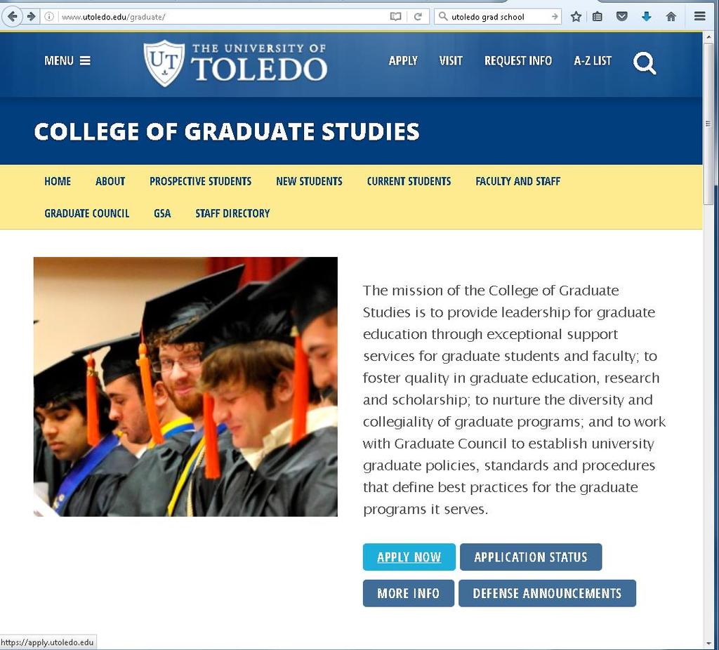 Instructions for completing the University of Toledo s College of Graduate Studies online application *Before you start* Make sure your browser allows cookies and is not protecting you against
