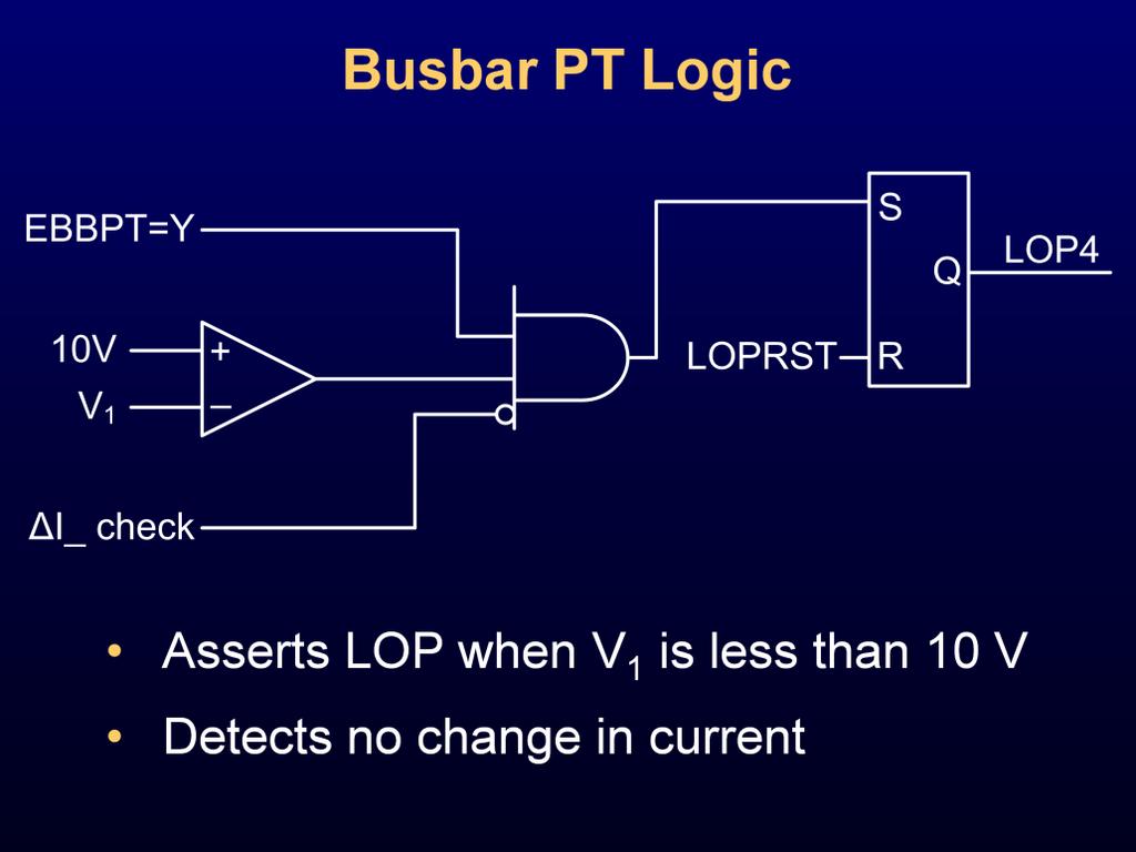 The busbar PT logic shown on this slide is operating in parallel with the original advanced LOP logic. When the busbar PT is enabled, the breaker closing LOP is disabled.
