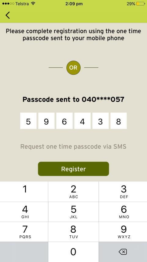 If using the Secure Code or SMS option simply enter the details into