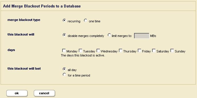 Understanding and Controlling Database Merges 3. Click the Create tab. The Add Merge Blackout page appears. 4. Fill in the form as needed for the blackout period you want to create.