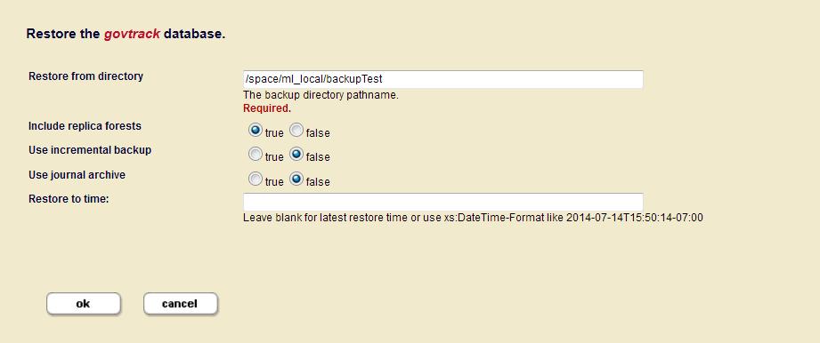 Backing Up and Restoring a Database 8. Leave Journal Archiving false. 9. Click OK. 10. The Confirm restore screen appears and lists all the forest selected for restoring.