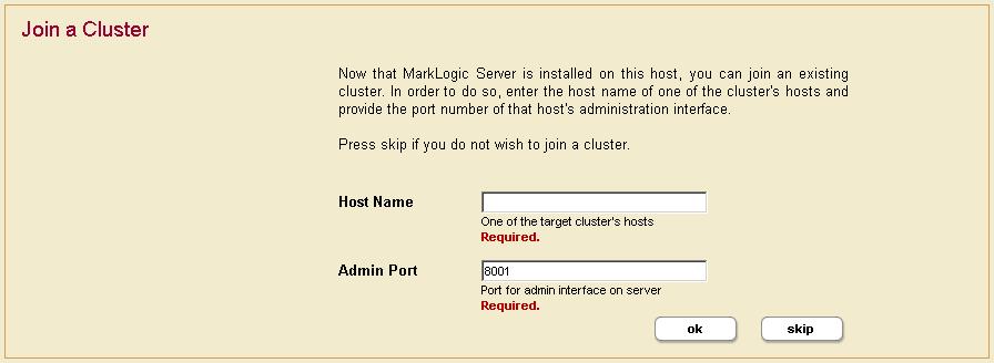 Hosts 4. After the server restarts, you will be prompted to join a cluster. 5. Enter the DNS name or the IP address of one of the machines in the cluster.