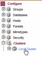Clusters 1. On the local host, select Local Cluster under Clusters at the bottom of the left-hand menu: 2. Select the Configure tab to display the Edit Local Cluster Configuration page.