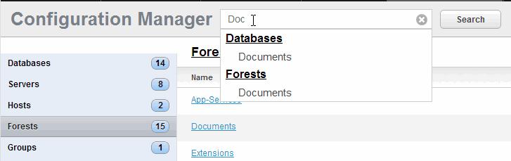Using the Configuration Manager 32.4.2 Searching for a Resource To search for a resource by name, use the search box at the top of the page.
