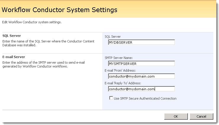 Panel, and then click System Settings. You must configure these settings before you use Workflow Conductor.