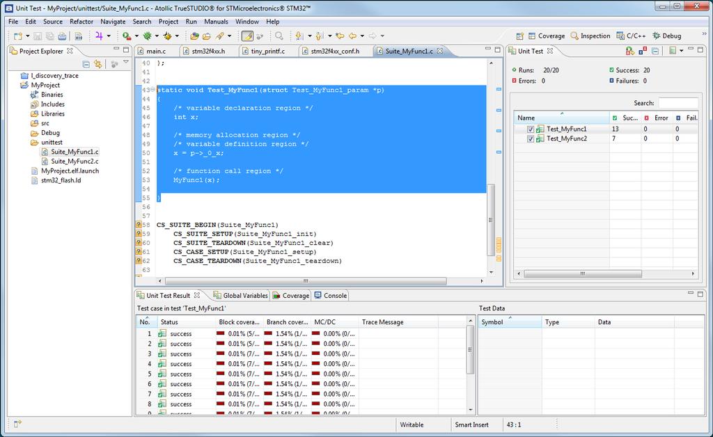 Test automation Figure 106 - The unit test function To add checking for correct return code value as defined in the parameter editing dialog box, the function call to MyFunc1() is modified to save