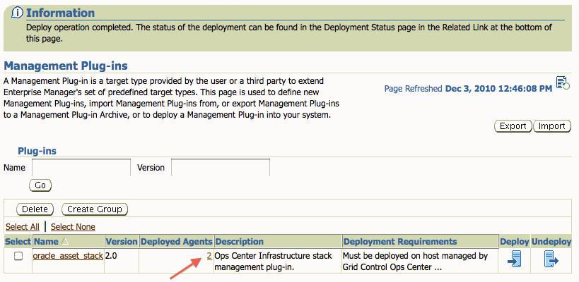 Figure 5 Deployed Agents If you see an error message stating that the preferred credential is not set up, go to the Preferences page and add the preferred credentials for the Agent target type. 11.