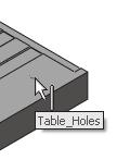 Table is an Extruded Base (Boss-Extrude1) feature. 26) Position the mouse pointer on the top-hole circumference.
