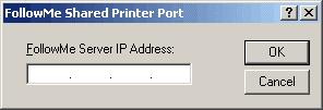 'Add' button 5) Select the 'FollowMe Shared Printer Port' from the list 6) Enter the FollowMe Printing - Q-Server server address 7) Repeat this step for