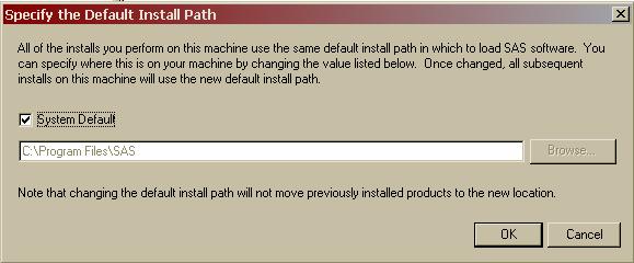 Set the Default Install Path The default install path for most installs is passed from the SAS Software Navigator to each individual install.
