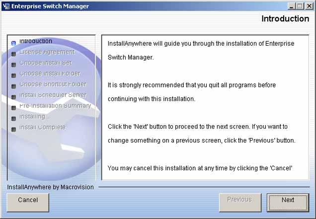 Installing ESM in a Windows environment 11 InstallAnywhere Introduction dialog box 2