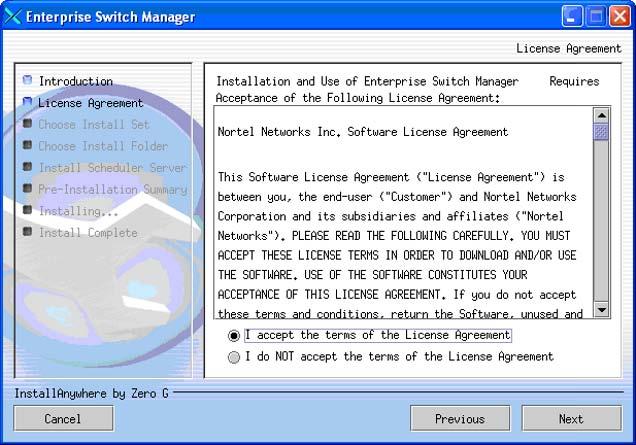 Installing ESM in a Solaris environment 19 License Agreement dialog box 4 Read the terms of the license agreement carefully 5 Click I accept the terms of the license agreement as shown