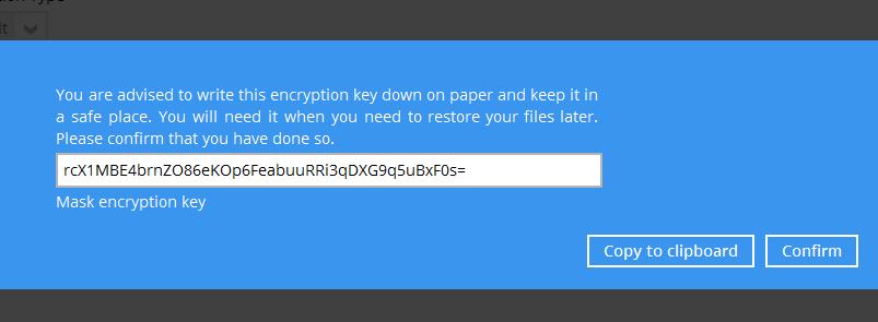Copy to clipboard Click to copy the encryption key, then you can paste it in another location of your choice.