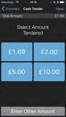 Select a tender amount using the quick buttons or