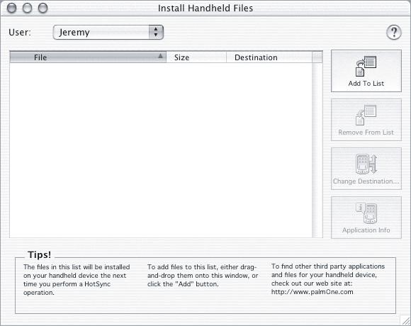 Installing applications from a Macintosh computer 1. On your Macintosh, launch Palm Desktop. 2. From the HotSync menu, choose Install Handheld Files. 3.