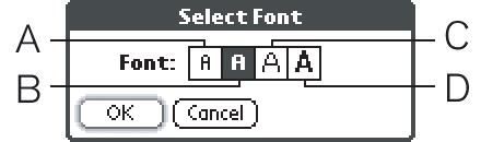 4. Choose a font style: A. Small font B. Small bold font C. Large font D. Large bold font 5. Choose OK.