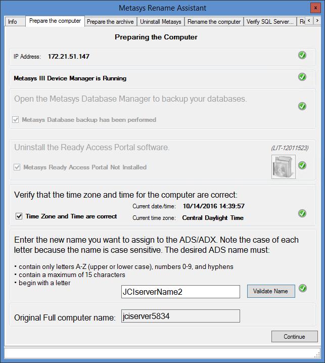 Figure 40: Prepare the Computer Tab 1. Click Backup to open the Metasys Database Manager to back up your databases. The Metasys Database Manager window opens. a. Select the Backup tab. b. Take note of the backup file path.