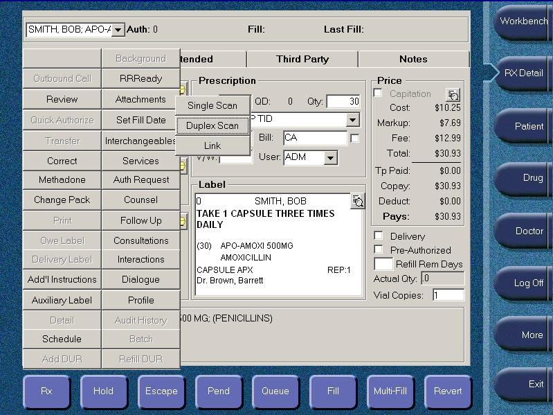Filling New Prescriptions: Filling a New Prescription (cont d) Before filling the prescription, scan the paper version of the prescription to attach it to this record. 15.