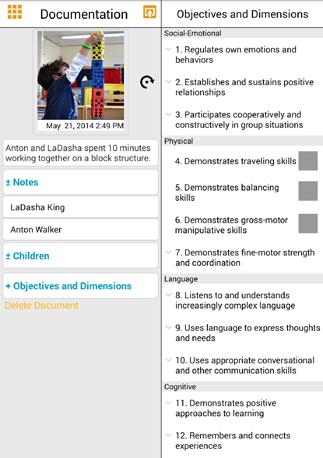 Objectives and Dimensions Once you have tagged the documentation with children s names, tap the + Objectives and Dimensions button to view the Objectives and Dimensions