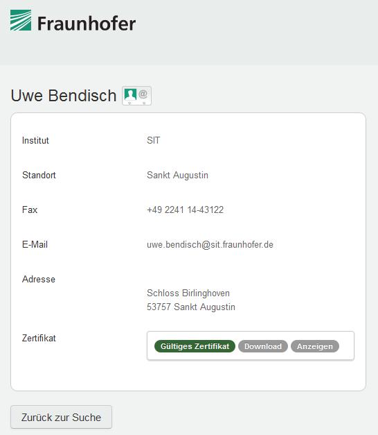 Obtaining a Fraunhofer employee s certificate Figure 2: Results of search for a Fraunhofer employee s certificate To save a valid certificate on your computer, click on Download and select the option