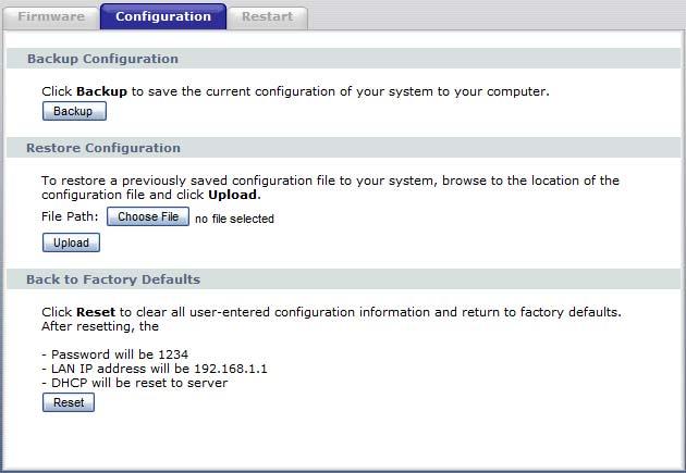 Chapter 24 Tools 24.3 Configuration Click Maintenance > Tools > Configuration. Information related to factory defaults, backup configuration, and restoring configuration appears as shown next.