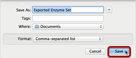 chosen enzymes, click Enzymes Export Enzyme Set.