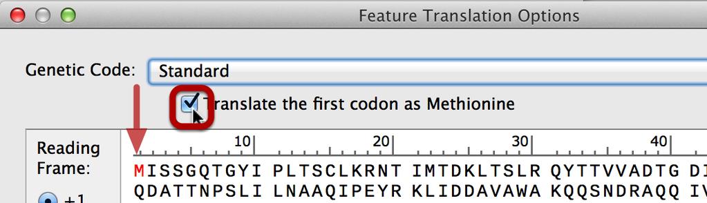 ... Click the Translate the first codon as Methionine check box.