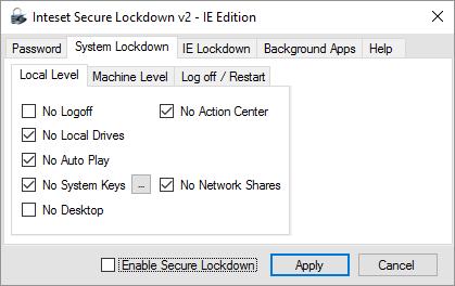Local Level Options Local Level settings allow you to disable various local user account options of Windows. These settings do not affect other user accounts of the system.