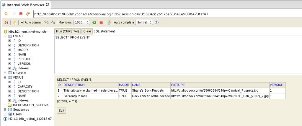 CHAPTER 2. CREATING THE TICKETMONSTER APPLICATION Figure 2.17. Event Records Stored in the H2 Database 2.10.
