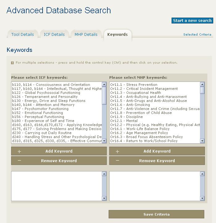 4.4 Keywords Tab In contrast to the ICF Details and MHP Details Tabs the Keywords Tab enables users to quickly assemble a selection of ICF and MHP Details which match the tool they are interested in