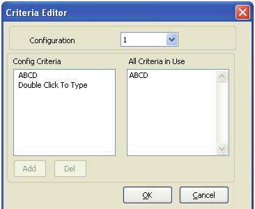 Criteria settings displays all the criteria strings programmed for the configuration number (1-8). Double clicking on a row entry opens up the Criteria Editor dialog Box.