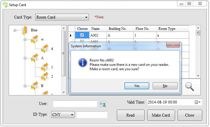 3 Configuring Hotel Information After selection, put a card on the reader, and click [Make Card] and select [Yes] in the prompt window to configure the room card.