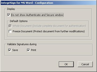 Document can be authenticated automatically in either Save or Print events. These events can be set from IntegriSign-->Configuration. 2.3.