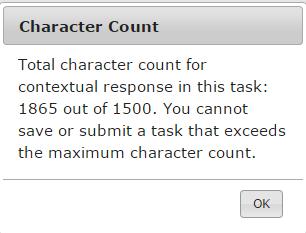 When you select the Character Count button within this textbox, a pop up window will appear showing your character count for the textbox (as seen in Figure 31).