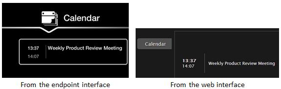 Participating in Meetings Figure 27: Viewing endpoint's scheduled meetings for today 2.
