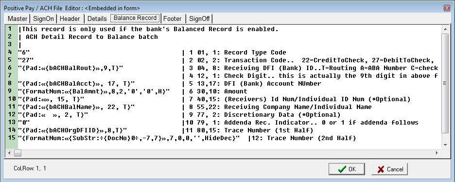 4. The following is an image of the Balance Record tab for the ACH File Spec where these fields are used: NOTE: iv.