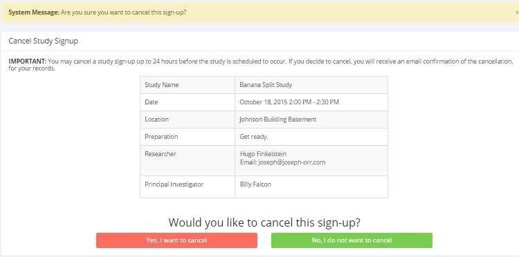 Figure 8 - Sign-Up Cancellation Once you click Cancel to cancel your sign-up, you will see a confirmation page.