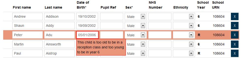 Date of birth is too old for Reception and too young for Year 6 If you are attempting to